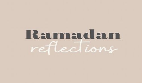 RAMADAN REFLECTIONS Part 2 Using Ramadan to Make a Lasting Change to our Lives