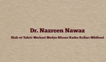 Rede von Dr. Nasreen Nawaz Direktorin der Frauenabteilung vom zentralen Medienbüro von Hizb ut Tahrir zur Frauenkonferenz in der Türkei rund um das Thema Bildung