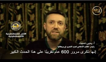 Hizb ut Tahrir / Großbritannien:  Aktivitäten organisiert während der Kampagne: „Die Prophezeiung von der Eröffnung Konstantinopels hat sich erfüllt… Nun erfüllen sich die nächsten Prophezeiungen!“