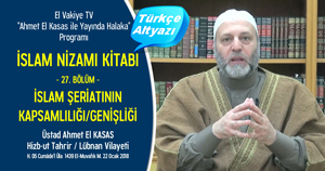 el Vakiye TV Ahmed el Kasas Islam Nizami Kitabi Bolum 27