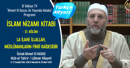 el Vakiye TV Ahmed el Kasas Islam Nizami Kitabi Bolum 31