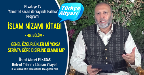 el Vakiye TV Ahmed el Kasas Islam Nizami Kitabi Bolum 46