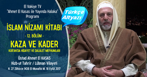 el Vakiye TV Ahmed el Kasas Islam Nizami Kitabi Bolum 13 .jpg
