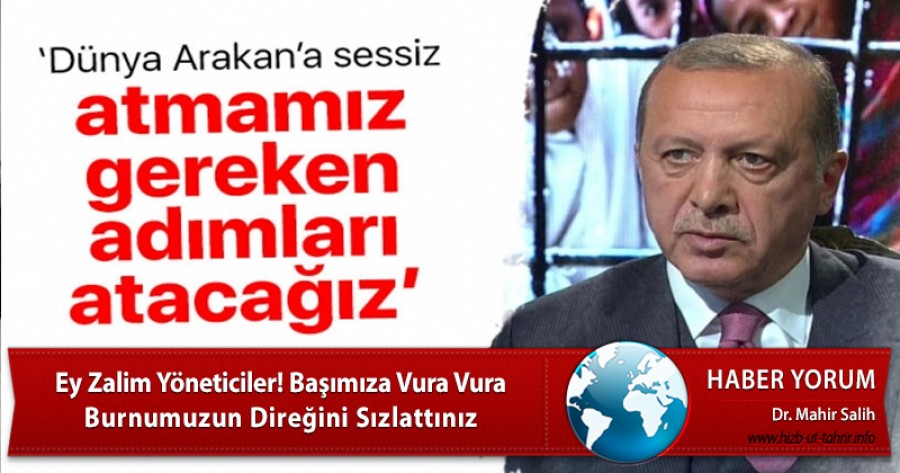 Ey Zalim Yöneticiler! Başımıza Vura Vura Burnumuzun Direğini Sızlattınız