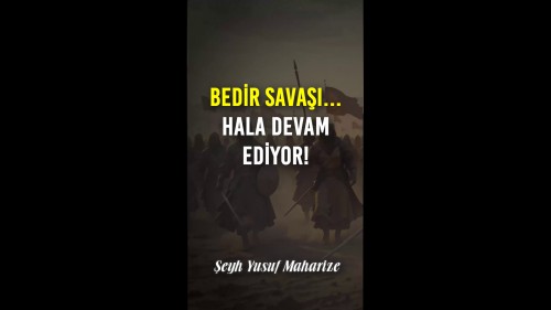 El-Vakiye TV: Bedir Savaşı ... Hala Devam Ediyor!