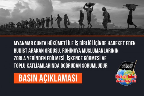 Myanmar Cunta Hükümeti ile İş Birliği İçinde Hareket Eden Budist Arakan Ordusu, Rohingya Müslümanlarının Zorla Yerinden Edilmesi, İşkence Görmesi ve Toplu Katliamlarında Doğrudan Sorumludur