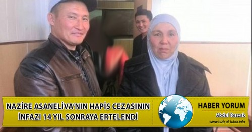 Kırgızistan Mahkemesi, Nazire Asaneliva’nın Hapis Cezasının İnfazını  14 Yıl Sonraya Erteledi
