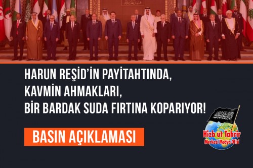 Harun Reşid’in Payitahtında, Kavmin Ahmakları, Bir Bardak Suda Fırtına Koparıyor!
