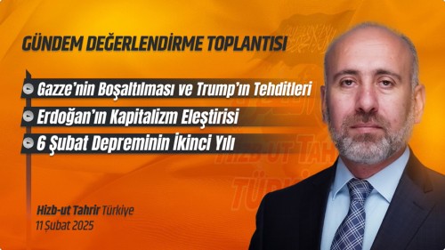 Türkiye Vilayeti: Gündem Değerlendirme Toplantısı 18/02/2025