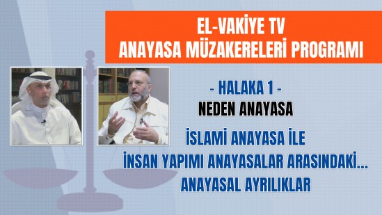 El-Vakiye TV: Anayasa Müzakereleri Programı