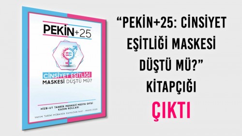 “Pekin+25: Cinsiyet Eşitliği Maskesi Düştü mü?&quot; Uluslararası Kadınlar Konferansı Kitapçığı