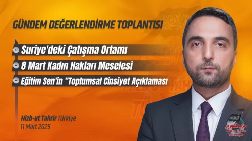 Türkiye Vilayeti: Gündem Değerlendirme Toplantısı 11/03/2025