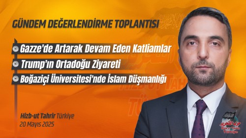 Türkiye Vilayeti: Gündem Değerlendirme Toplantısı 20/05/2025