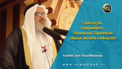 “Çavuşoğlu, Gaspedilmiş Onurunun Ziyaretçisi Olarak Mescid-i Aksa’da!”