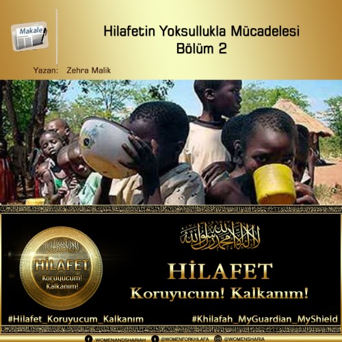 Hilafetin Yoksullukla Mücadelesi II