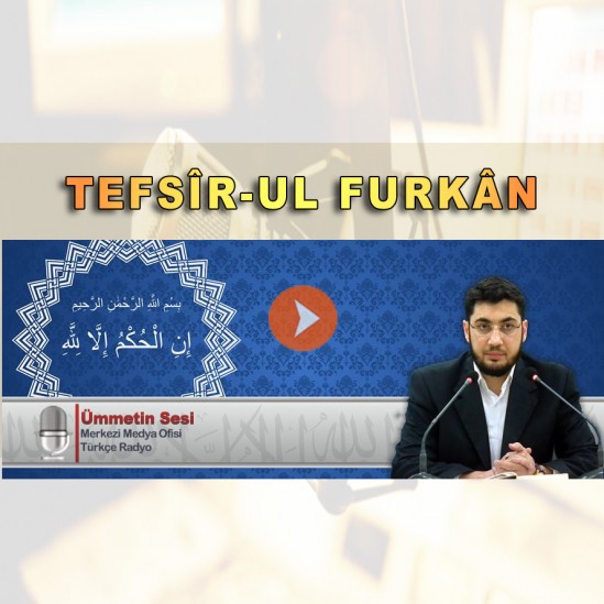 [270. Ders] Tefsir-ul Furkân - Abdullah İmamoğlu - En&#039;âm Suresi 134-135. Ayetler