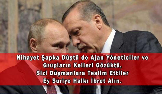 Nihayet Şapka Düştü de Ajan Yöneticiler ve Grupların Kelleri Gözüktü, Sizi Düşmanlara Teslim Ettiler Ey Suriye Halkı İbret Alın
