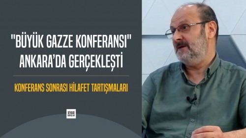 Büyük Gazze Konferansı - Hilafeti Gündeme Taşıdı!